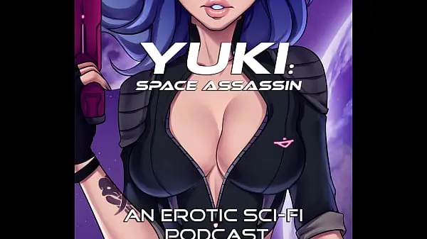 (AUDIO ONLY) “The Slave Girl” – Yuki: Space Assassin, Episode 1
